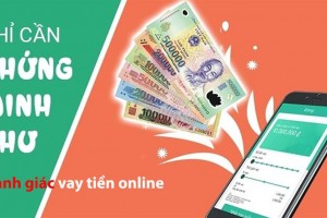 LỪA ĐẢO VAY TIỀN ONLINE - THỦ ĐOẠN TINH VI CẦN ĐỀ PHÒNG